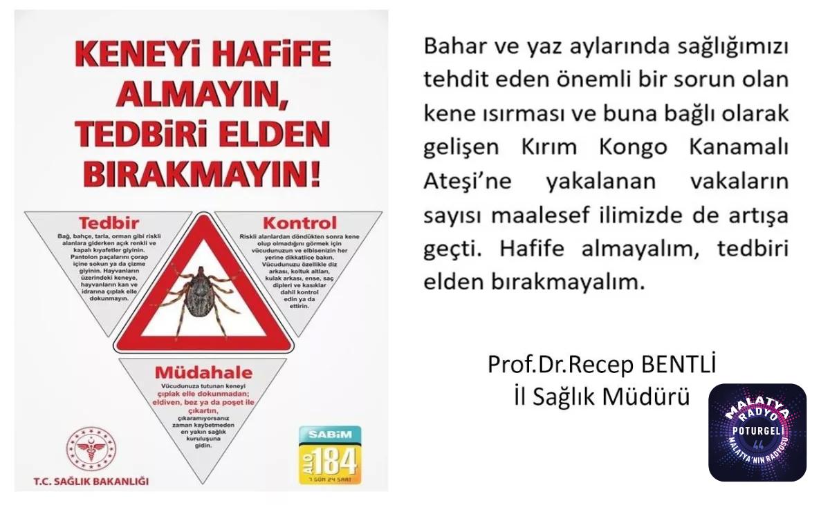 Malatya’da kene uyarısı