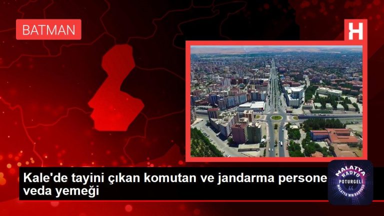 Son dakika! Kale’de tayini çıkan komutan ve jandarma personeline veda yemeği