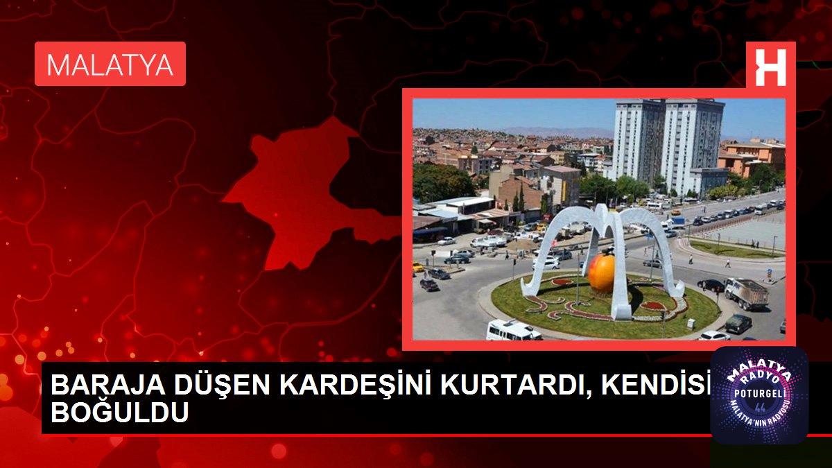 BARAJA DÜŞEN KARDEŞİNİ KURTARDI, KENDİSİ BOĞULDU