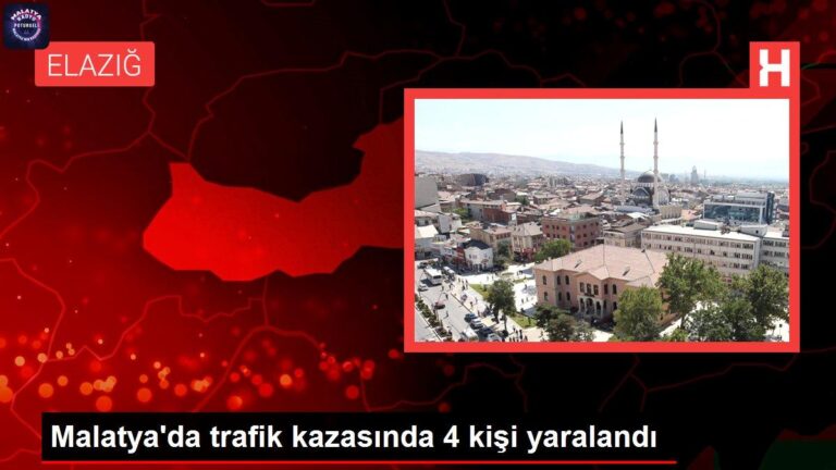 Son dakika haber… Malatya’da trafik kazasında 4 kişi yaralandı