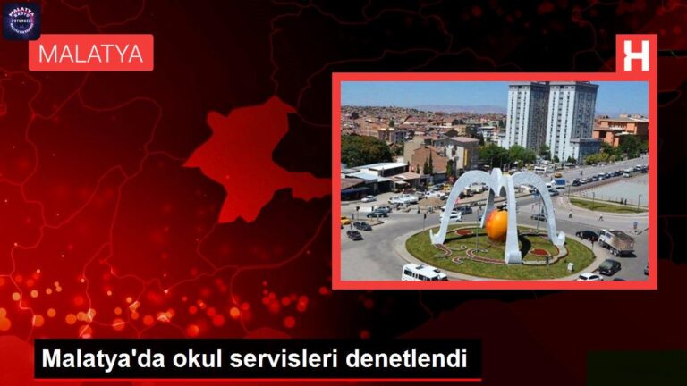 Malatya gündem haberleri | Malatya’da okul servisleri denetlendi