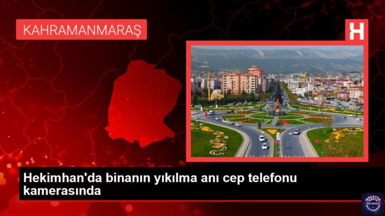 Hekimhan’da binanın yıkılma anı cep telefonu kamerasında