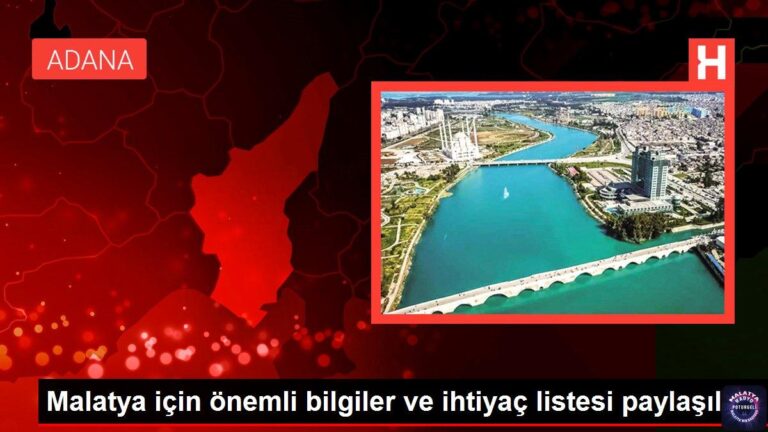 Malatya için önemli bilgiler ve ihtiyaç listesi paylaşıldı